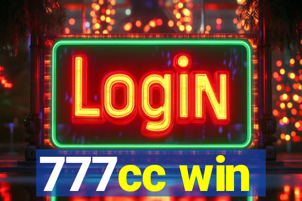 777cc win